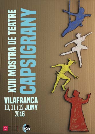 Del 10 al 12 de juny, teatre a Vilafranca amb el "Capsigrany"
